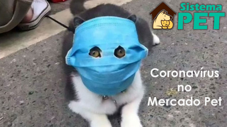Coronavírus e Impactos no Mercado Pet